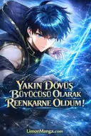 Yakın Dövüş Büyücüsü Olarak Reankarne Oldum!